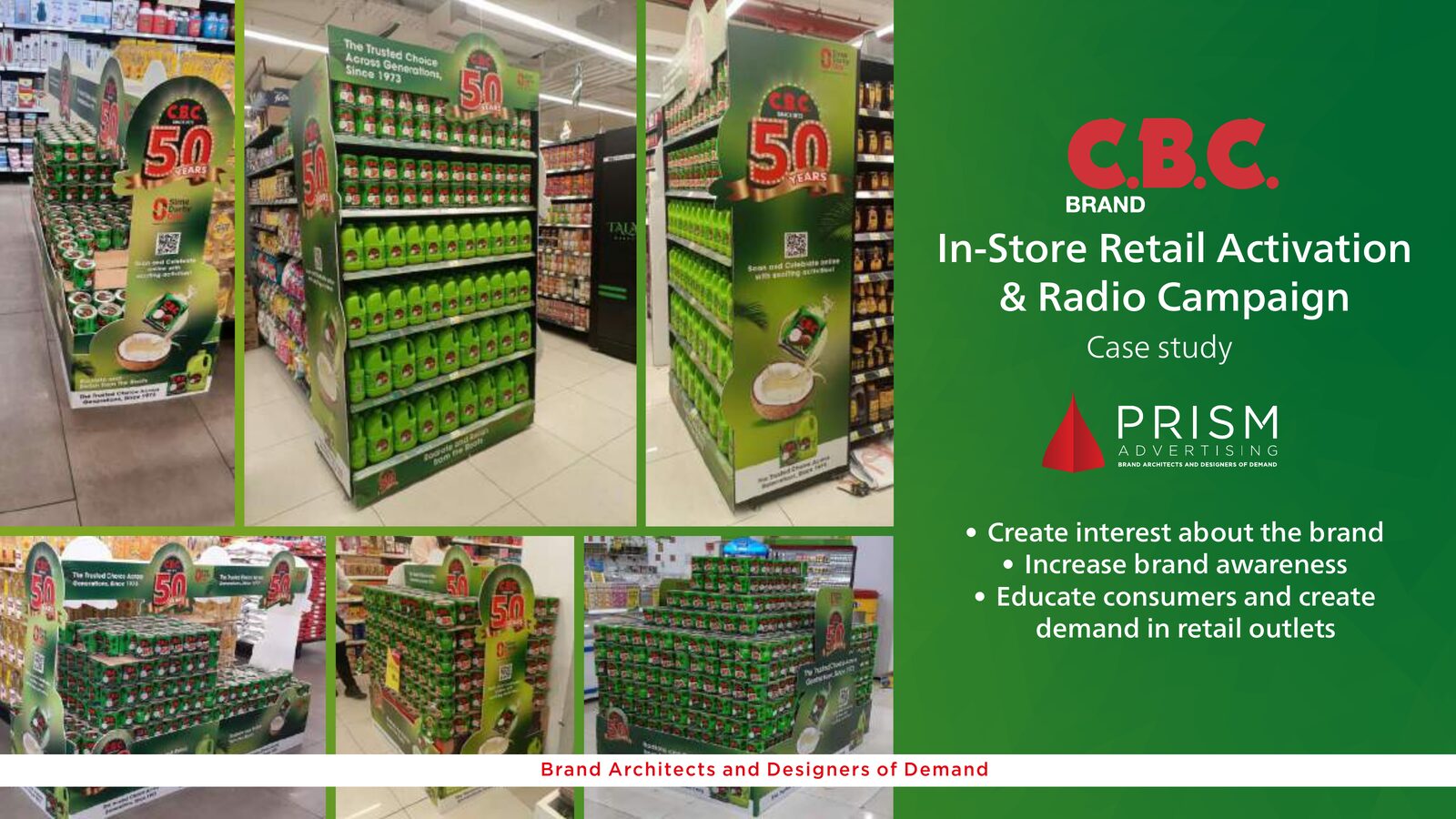 C.B.C. Brand In-Store Retail Activation & Radio Campaign, work by Prism Advertising for C.B.C.