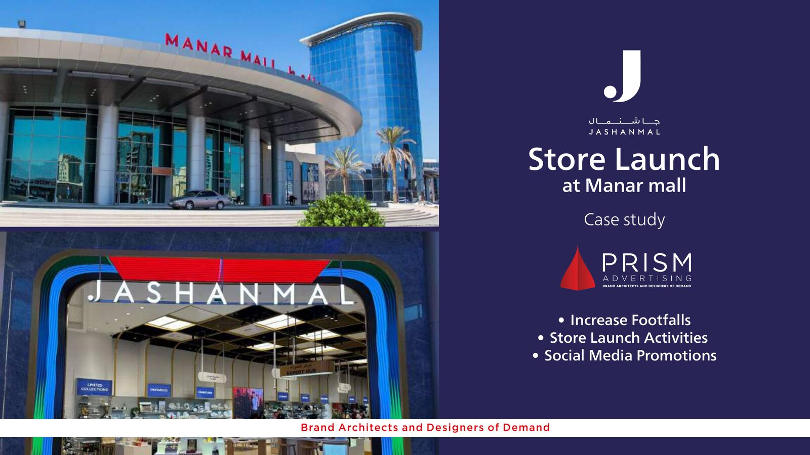 Jashanmal Store Launch at Manar Mall, work by Prism Advertising for Jashanmal