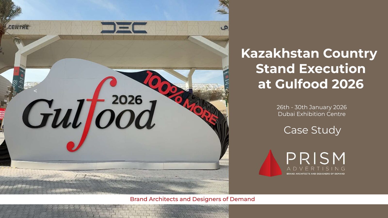 Kazakhstan Country Pavilion at Gulfood 2026, work by Prism Advertising for Republic of Kazakhstan