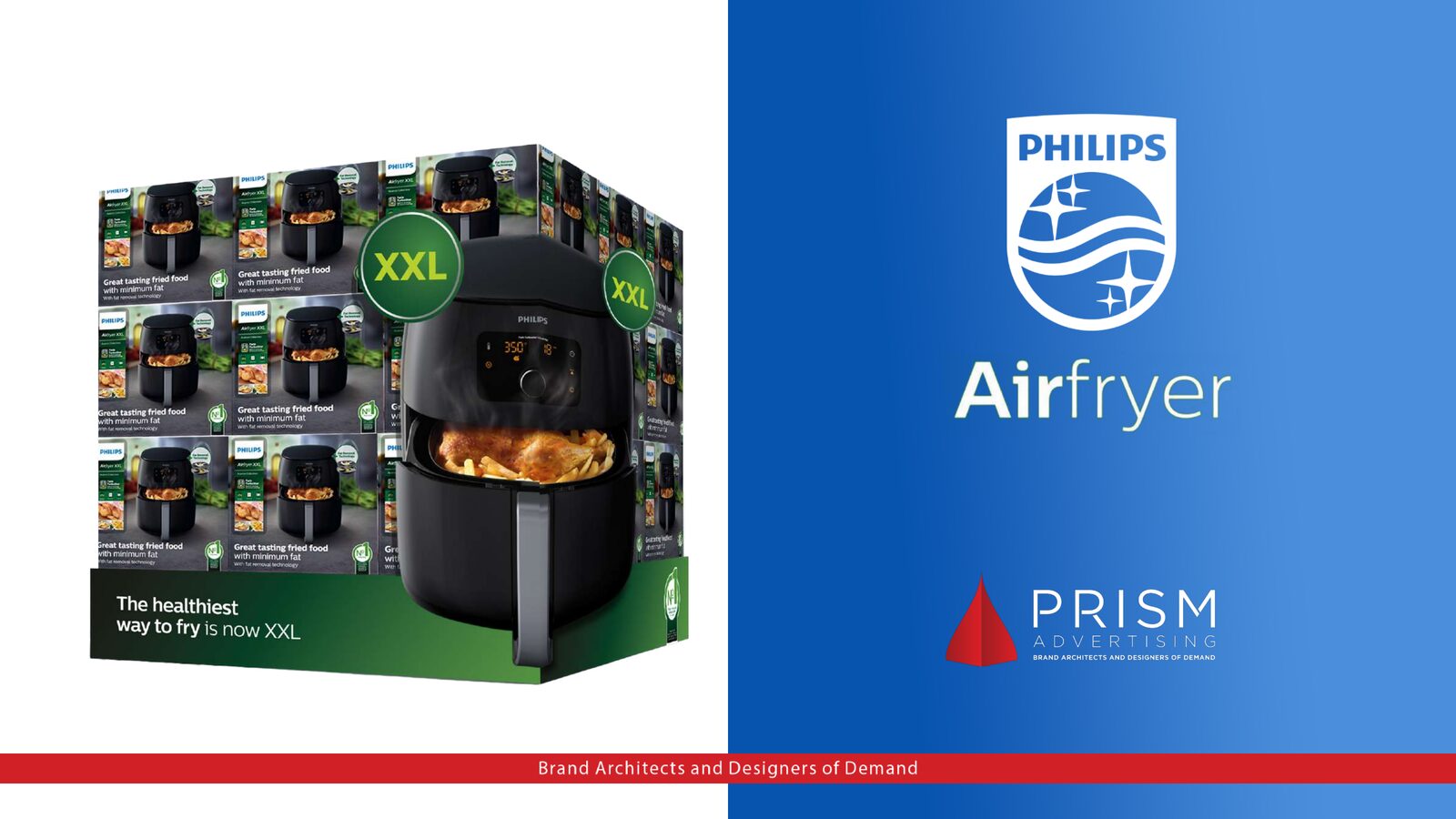 Philips AirFryer XXL Retail Campaign, work by Prism Advertising for Philips